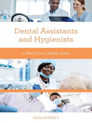 cover image of Dental Assistants and Hygienists